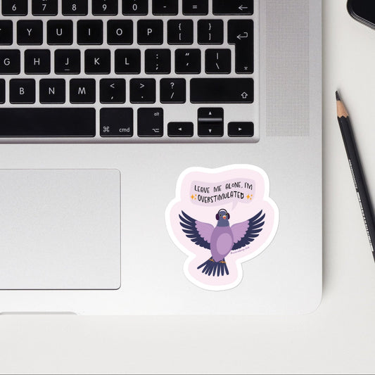 Matte sticker featuring overstimulated bird with fun lettering
