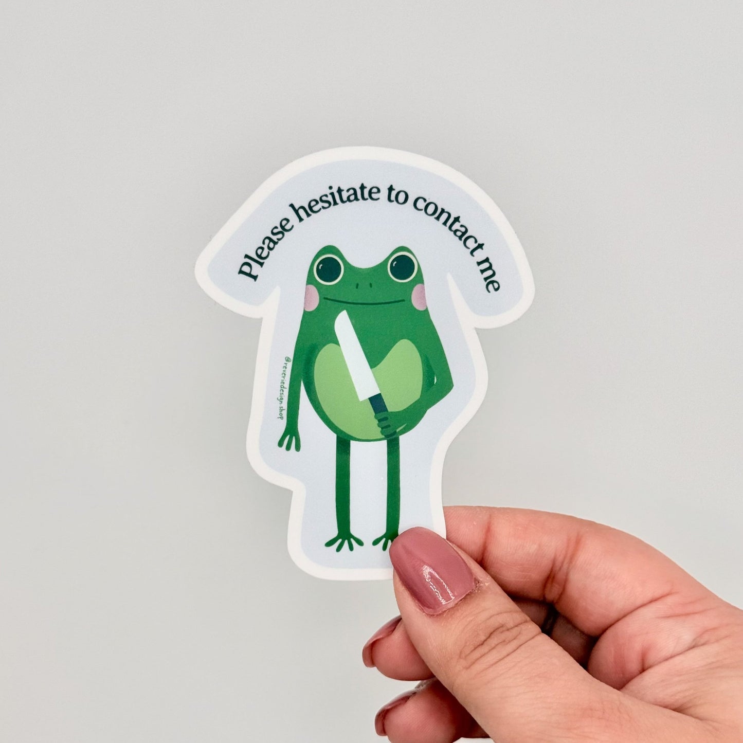 workplace rebellion Sticker for boundaries and burnout with cartoon frog and text text ‘Please hesitate to contact me’