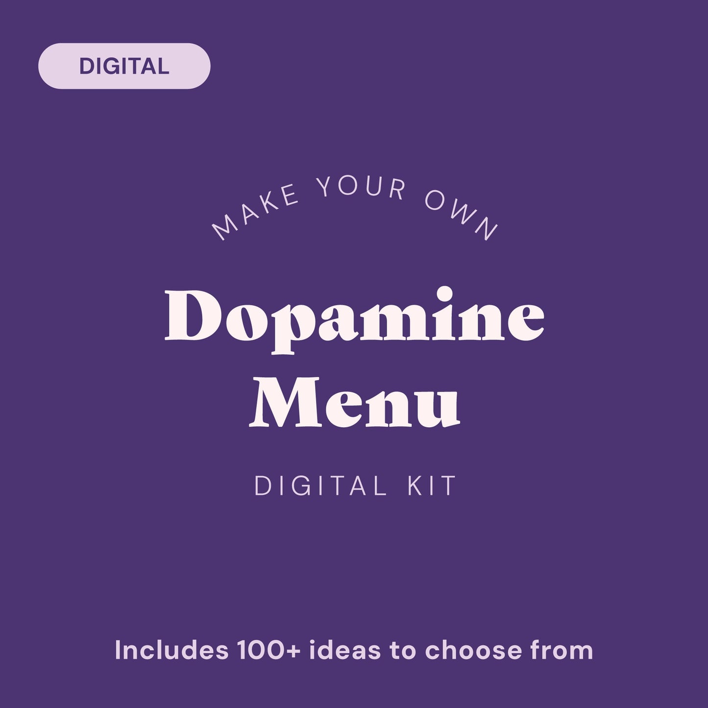 Make Your Own Dopamine Menu Kit [Digital File] - Reverie Design Shop