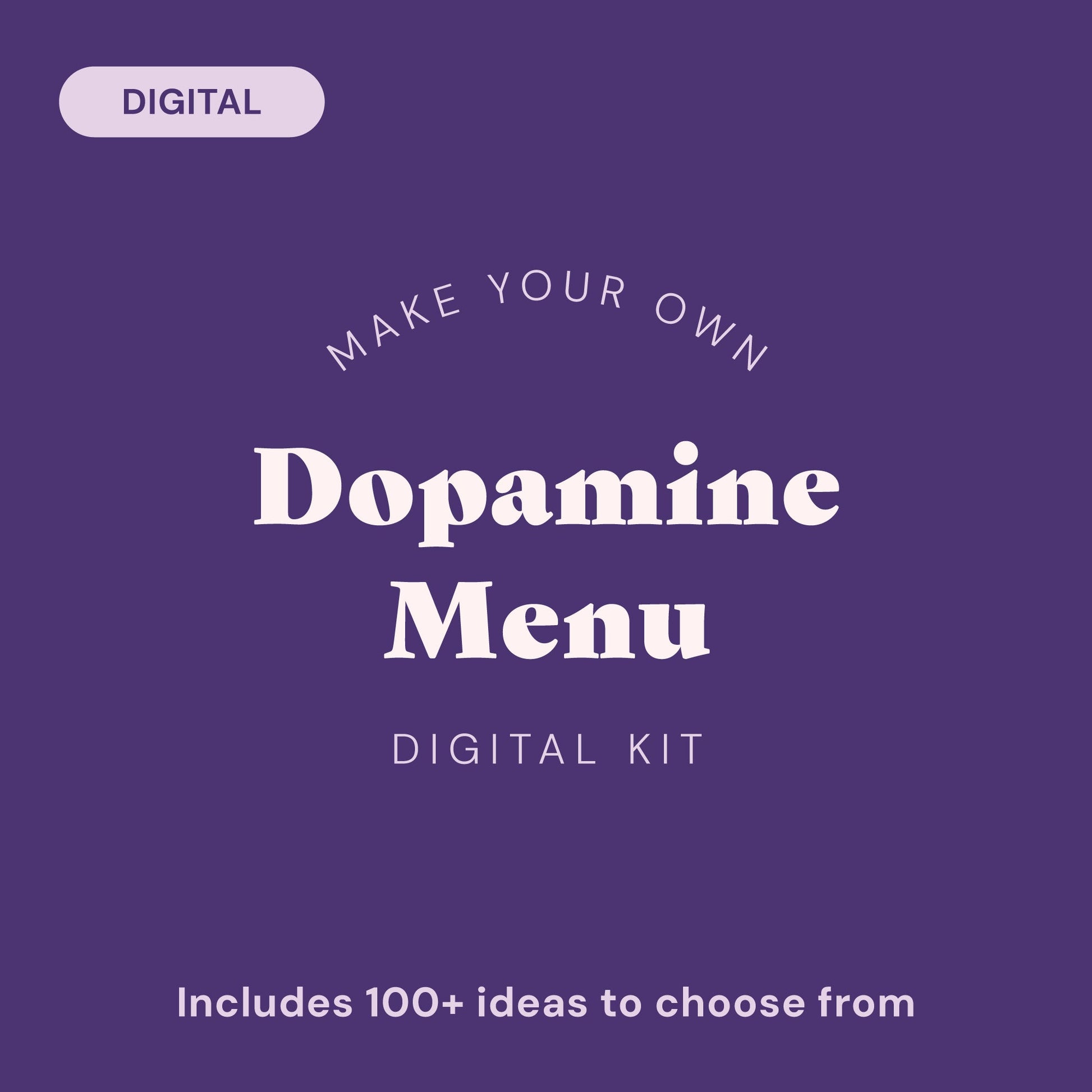 Make Your Own Dopamine Menu Kit [Digital File] - Reverie Design Shop