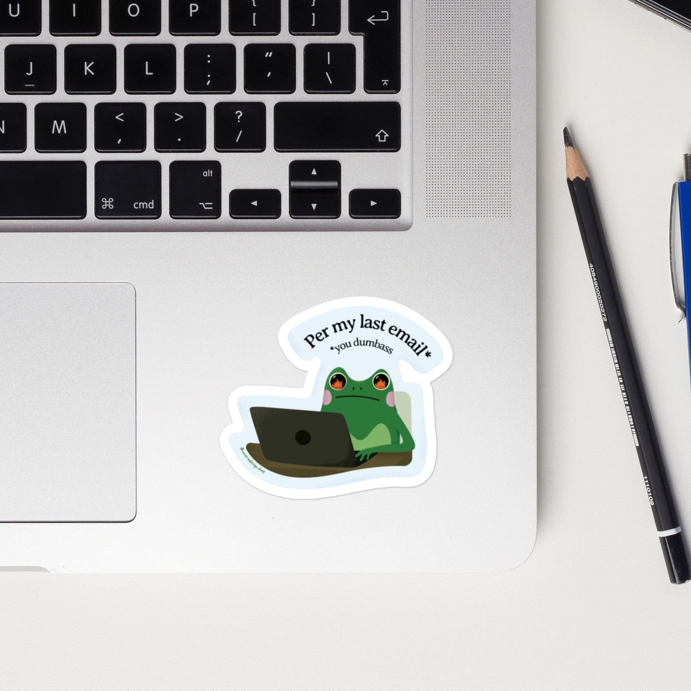 Per My Last Email You Dumba** Sticker - Corporate Menace Frog - Matte Vinyl Frog Sticker - Reverie Design Shop