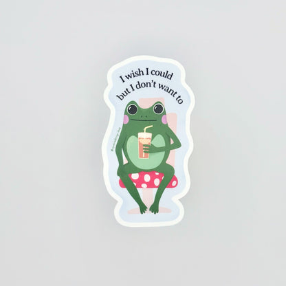 Wish I Could But Don’t Want To Sticker - Corporate Menace Frog - Matte Vinyl Frog Sticker - Reverie Design Shop